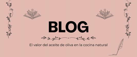 El valor del aceite de oliva en la cocina natural
