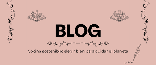 Cocina sostenible: elegir bien para cuidar el planeta